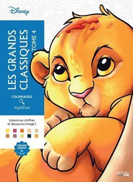 Розмальовка Дісней по номерам - Les Grands classiques Tome 4 | Coloriages mysteres Disney Hachette LG4 фото