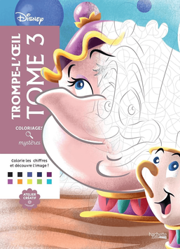Розмальовка Дісней по номерам - Trompe l'oeil Tome 3 | Coloriages mysteres Disney Hachette Trompe3 фото